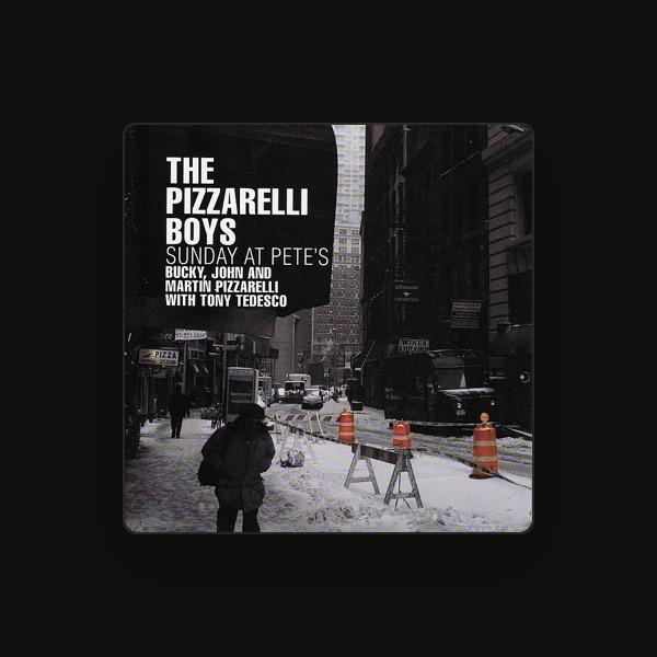 The Pizzarelli Boys
