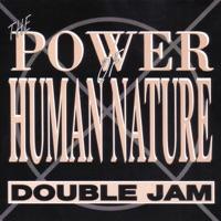 The Power of Human Nature (Radio Mix)