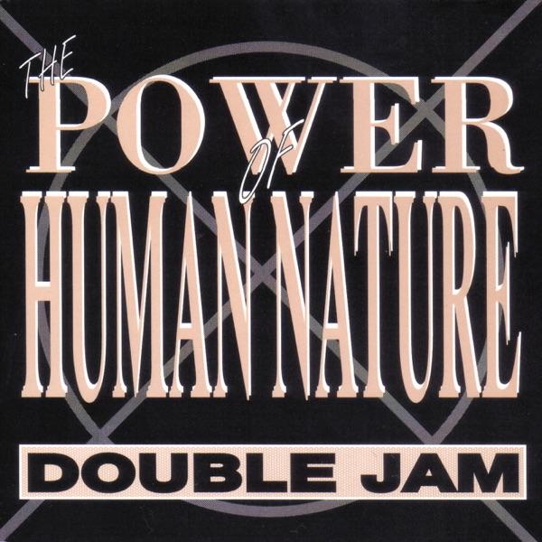 The Power of Human Nature (Radio Mix)