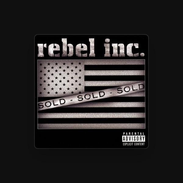 Rebel Inc.