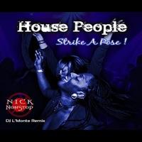 House People Strike a Pose (L'Monte's Remixenuf)