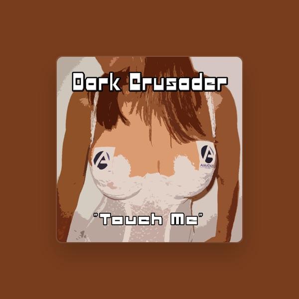 Dark Crusader