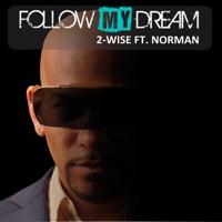 Follow My Dream (Jay Ritchey Remix)