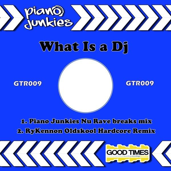 What Is A Dj (Rykennon Oldskool Hardcore Remix)