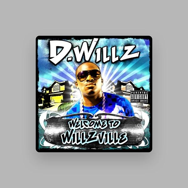 D. Willz