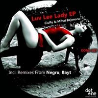 Luv Lee Lady (feat. Mihai Bejenaru) [bayt Remix]