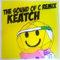 The Sound of C (Keatch's Next Dimension Remix)