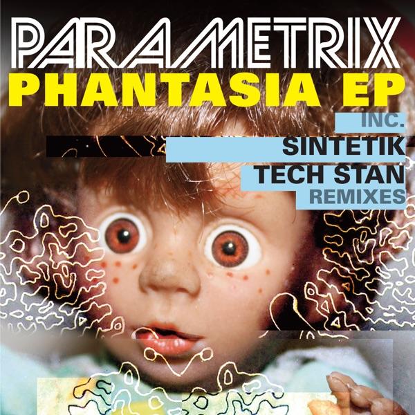 Phantasia (Sintetik Acid Remix)