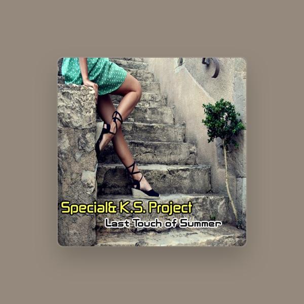 Special & K.S. Project