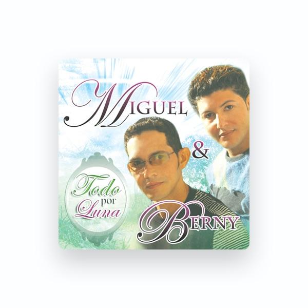 Miguel & Berny