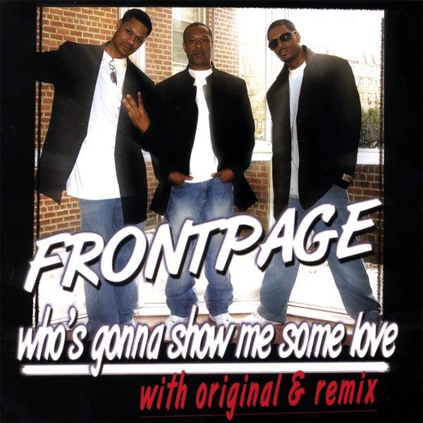 Who's Gonna Show Me Some Love - a Capella