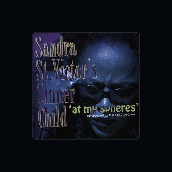 Sandra St. Victor's Sinner Child