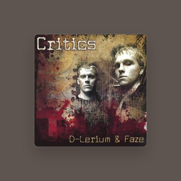 D-Lerium & Faze