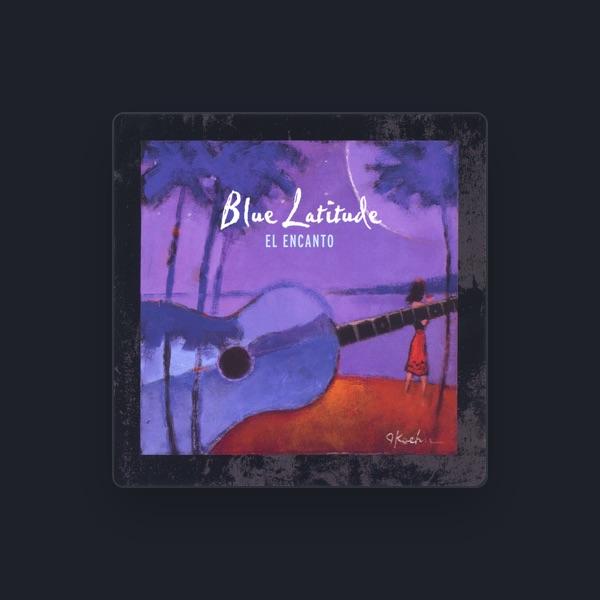 Blue Latitude