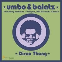 Disco Thang (DJ Kid Stretch Remix) [DJ Kid Stretch Remix]