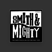 Smith & Mighty