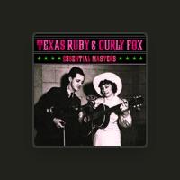 Texas Ruby & Curly Fox