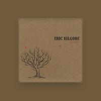Eric Kilgore