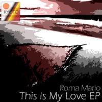 This Is My Love (Original Mix)