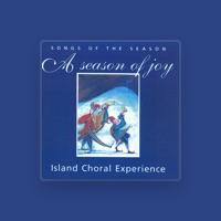 ICE (The Island Choral Experience) & Friends