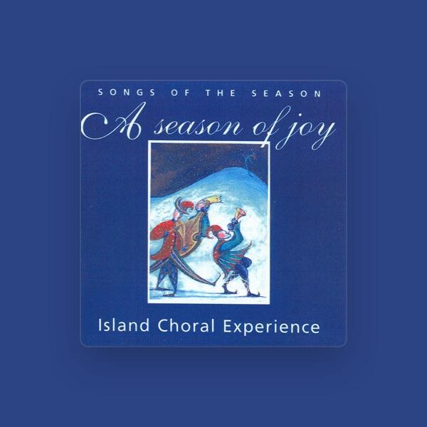 ICE (The Island Choral Experience) & Friends