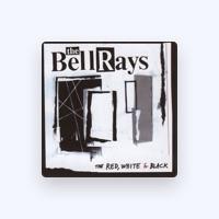 The BellRays