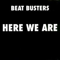 Here We Are (Beat Busters Mix)