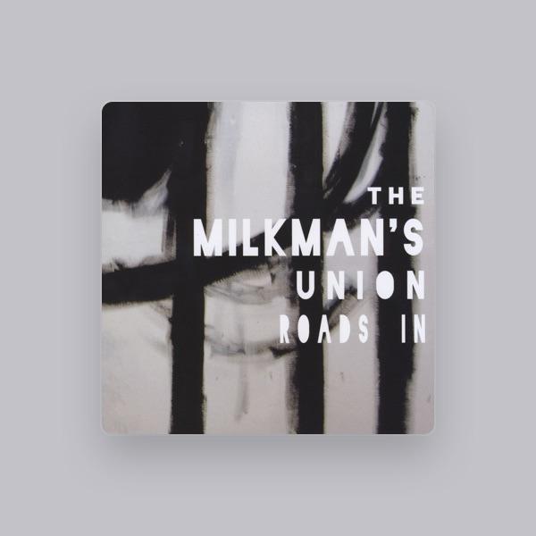 The Milkman's Union