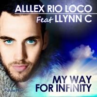 My Way for Infinity (Sunlight Remix)