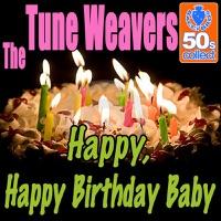 Happy, Happy Birthday Baby (Remastered)