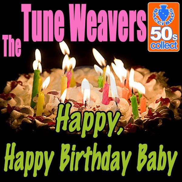 Happy, Happy Birthday Baby (Remastered)