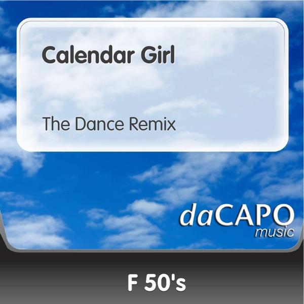 Calendar Girl (The Dance Remix)