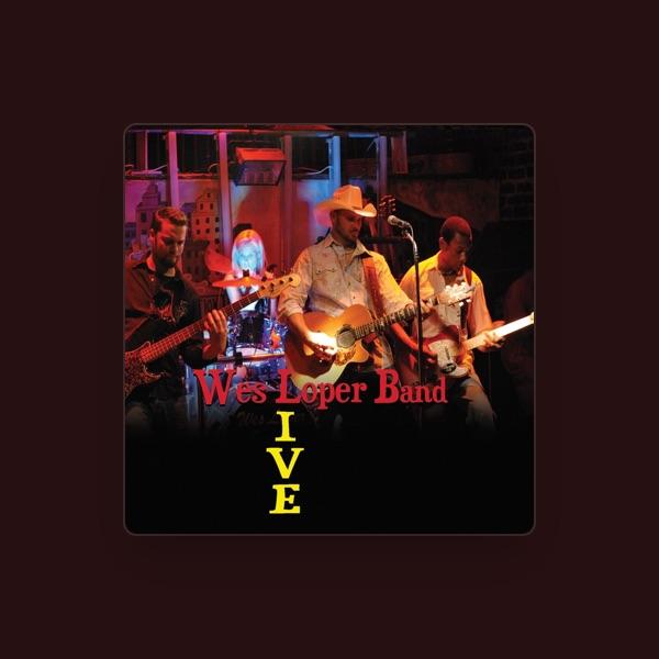 Wes Loper Band