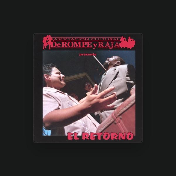 De Rompe y Raja