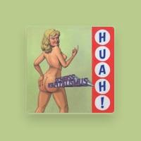 Huah!