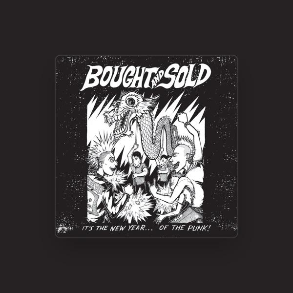Bought and Sold