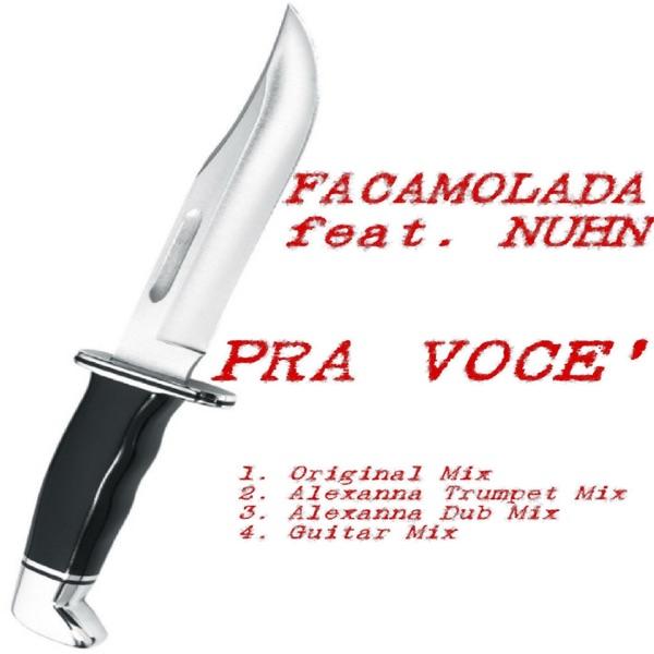 Pra vocè (feat. Nuhn) [Alexanna Trumpet Mix]