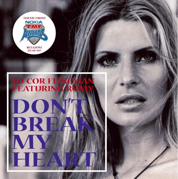 Don't Break My Heart (feat. Romy) [Cor Fijneman's Club Mix]