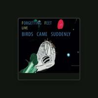 Forgetting Feet