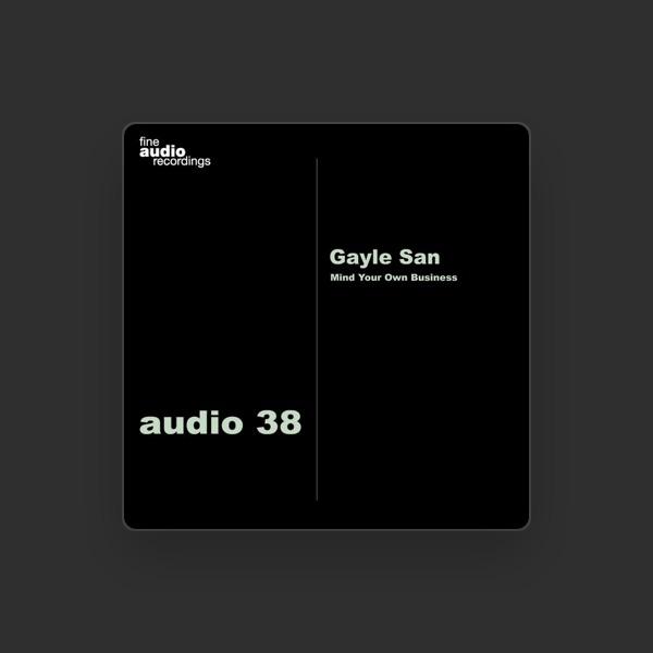 Gayle San
