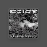 Exist