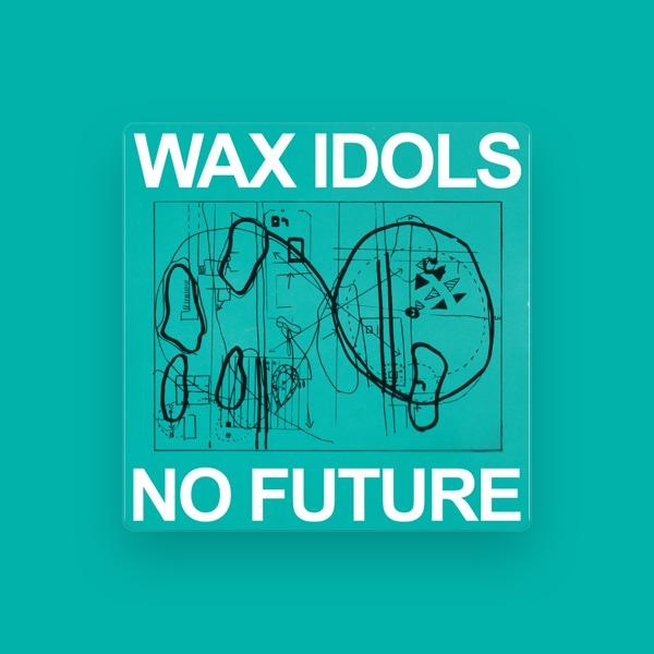 Wax Idols
