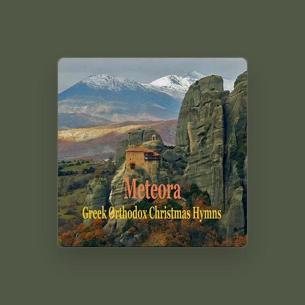 Chorus of Great Meteoron Monastery