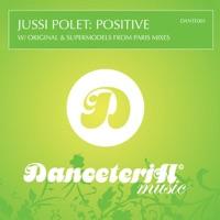 Positive (Supermodels From Paris Remix)