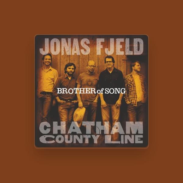 Jonas Fjeld & Chatham County Line