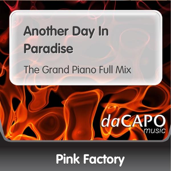 Another Day In Paradise (The Grand Piano Full Mix)