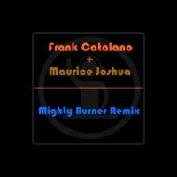 Frank Catalano & Maurice Joshua
