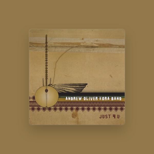 Andrew Oliver Kora Band