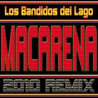 Macarena 2010 Remix (Karaoke Mix 2010)