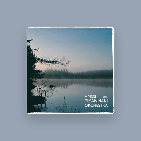 Anssi Tikanmäki Orchestra
